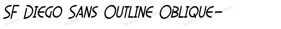 SF Diego Sans Outline Oblique字体转换